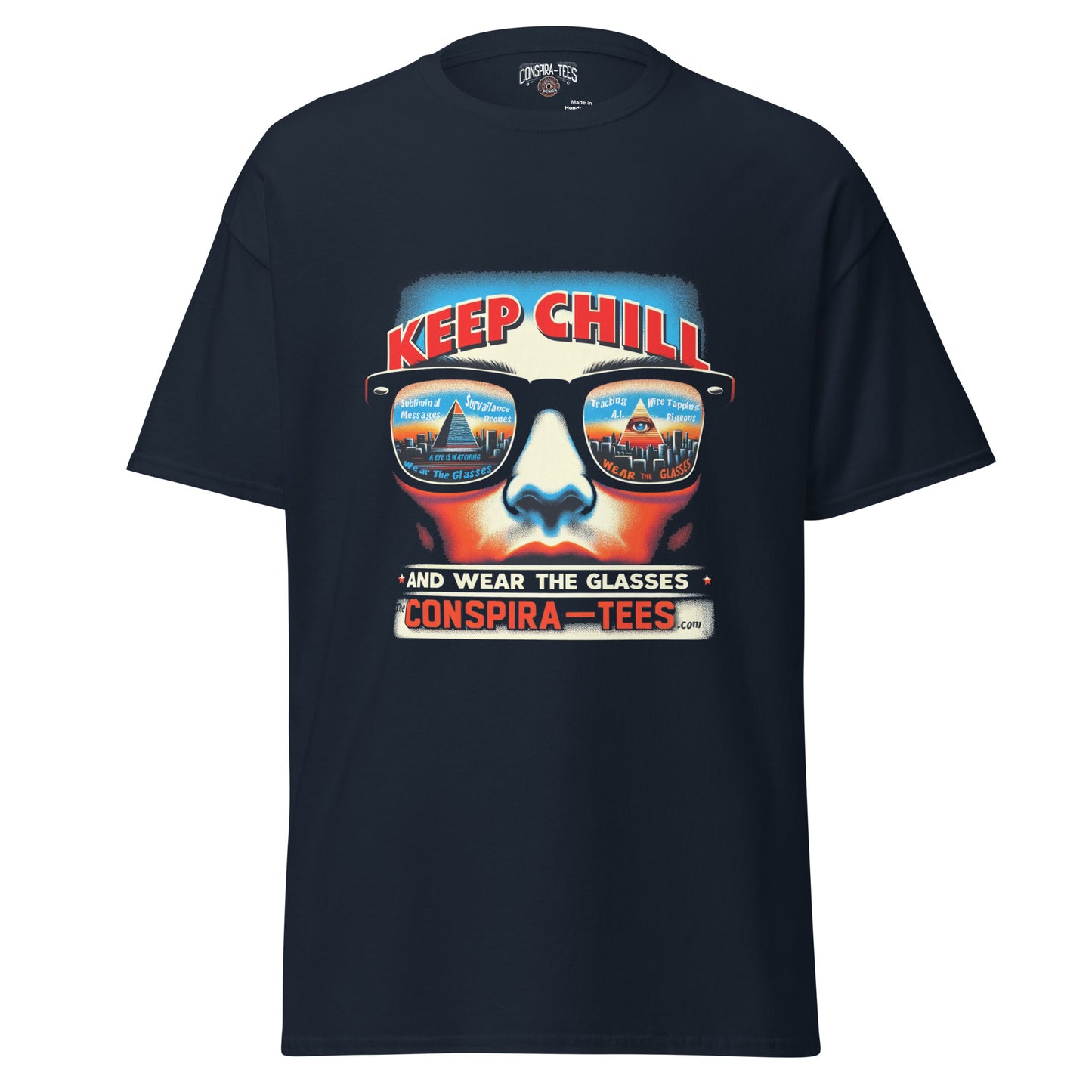 Keep Chill And Wear the Glasses Men's classic tee
