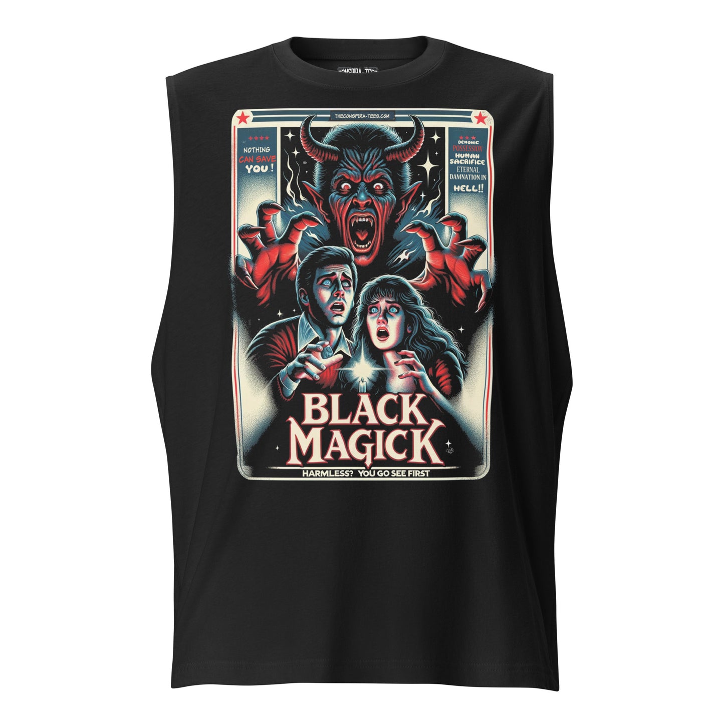Black Magick Harmless? You Go See First Muscle Shirt