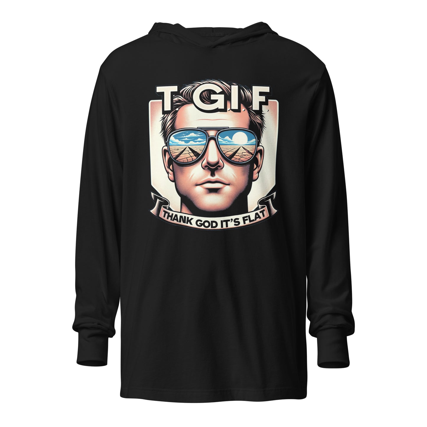 TGIF Thank God Its Flat Hooded long-sleeve tee