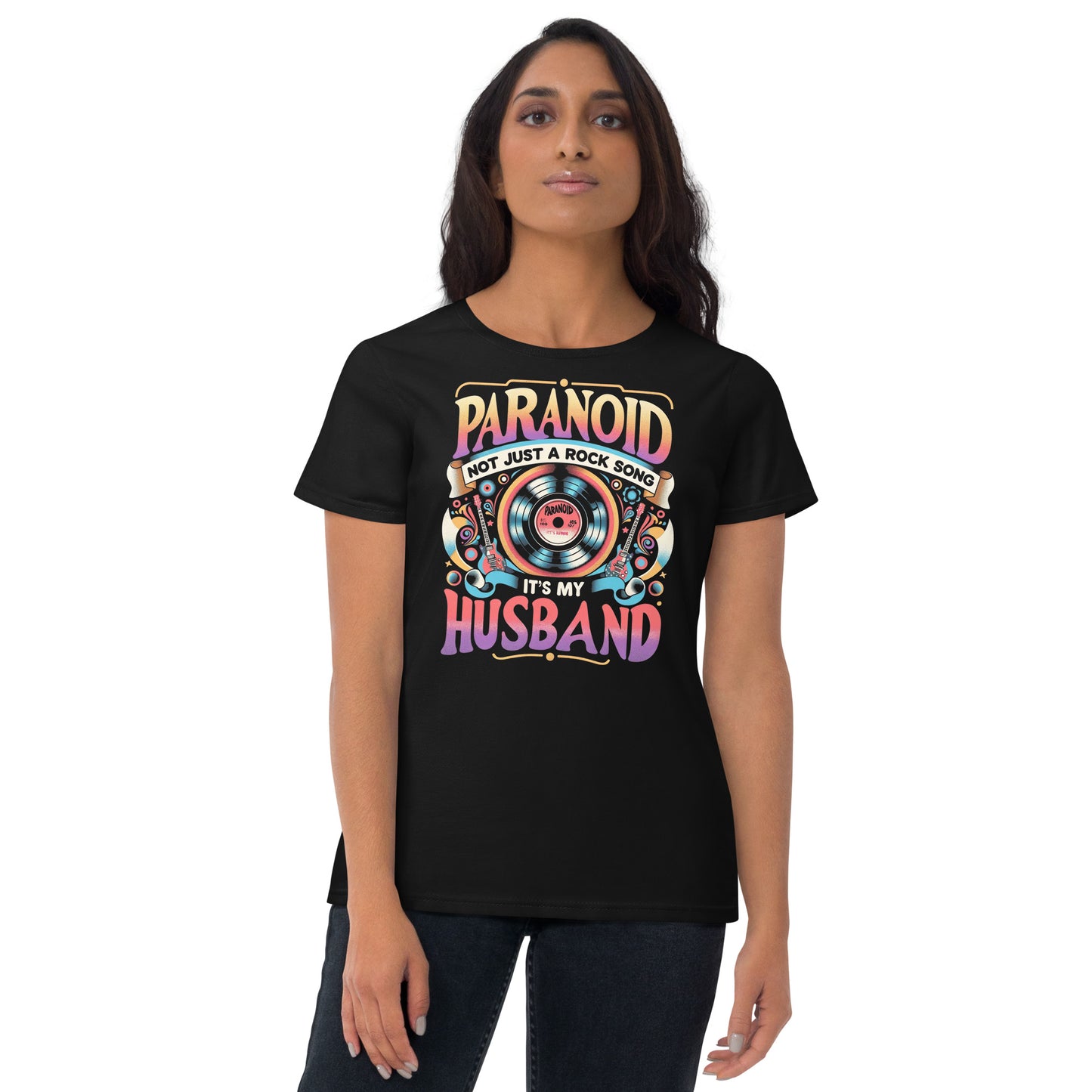 Paranoid Not Just A Rock Song It's My Husband Women's short sleeve t-shirt