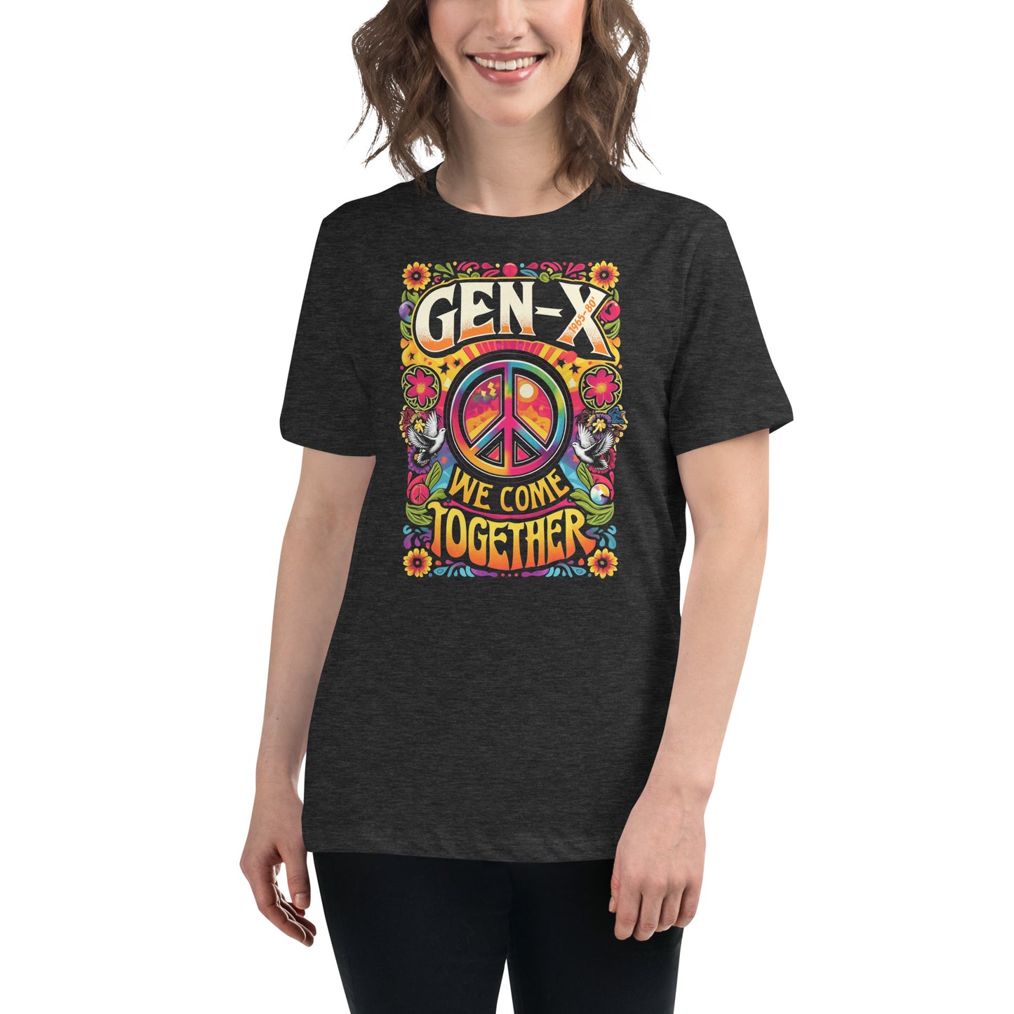 Gen-X We Come Together Women's Relaxed T-Shirt