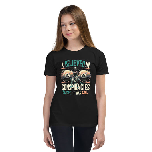 I Believed In Conspiracies Before It Was Cool Youth Short Sleeve T-Shirt